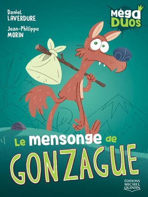 cover image of MégaDUOS 6--Le mensonge de Gonzague